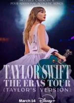 Тейлор Свифт: The Eras Tour